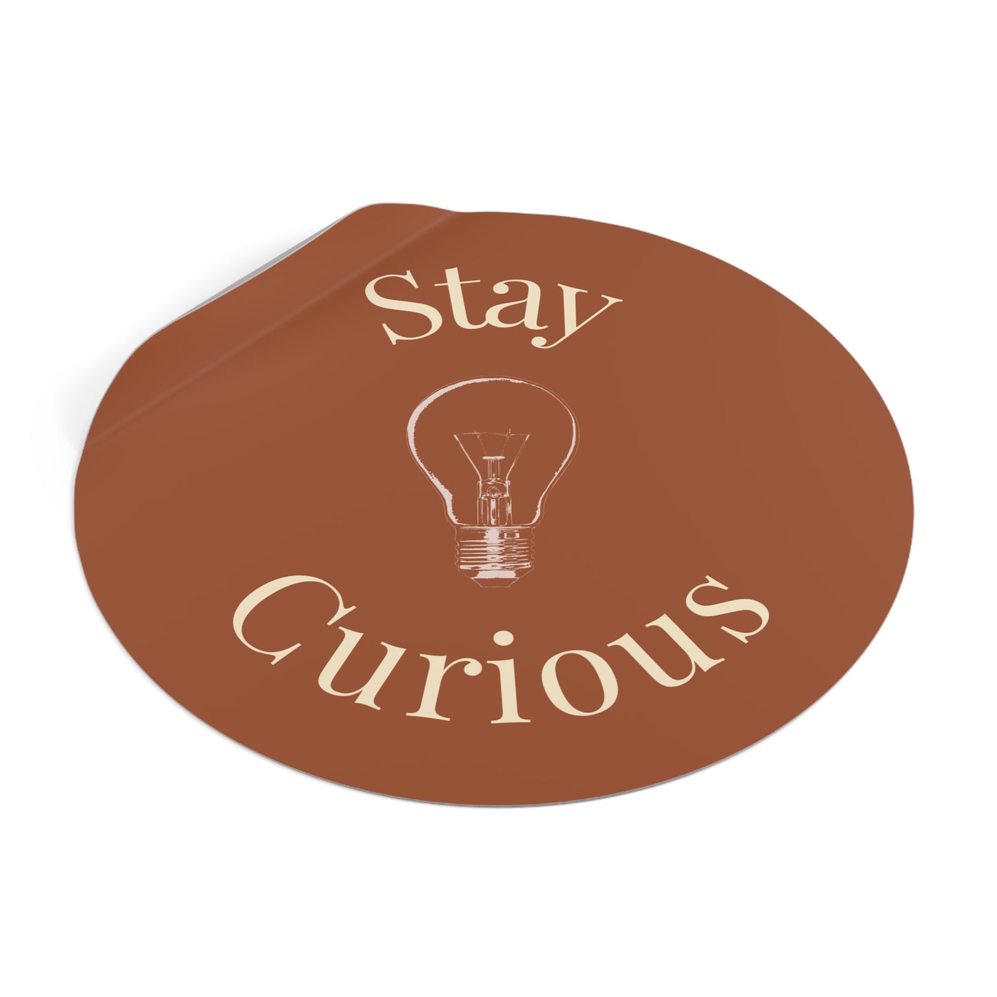 Vinyl Sticker - Stay Curious