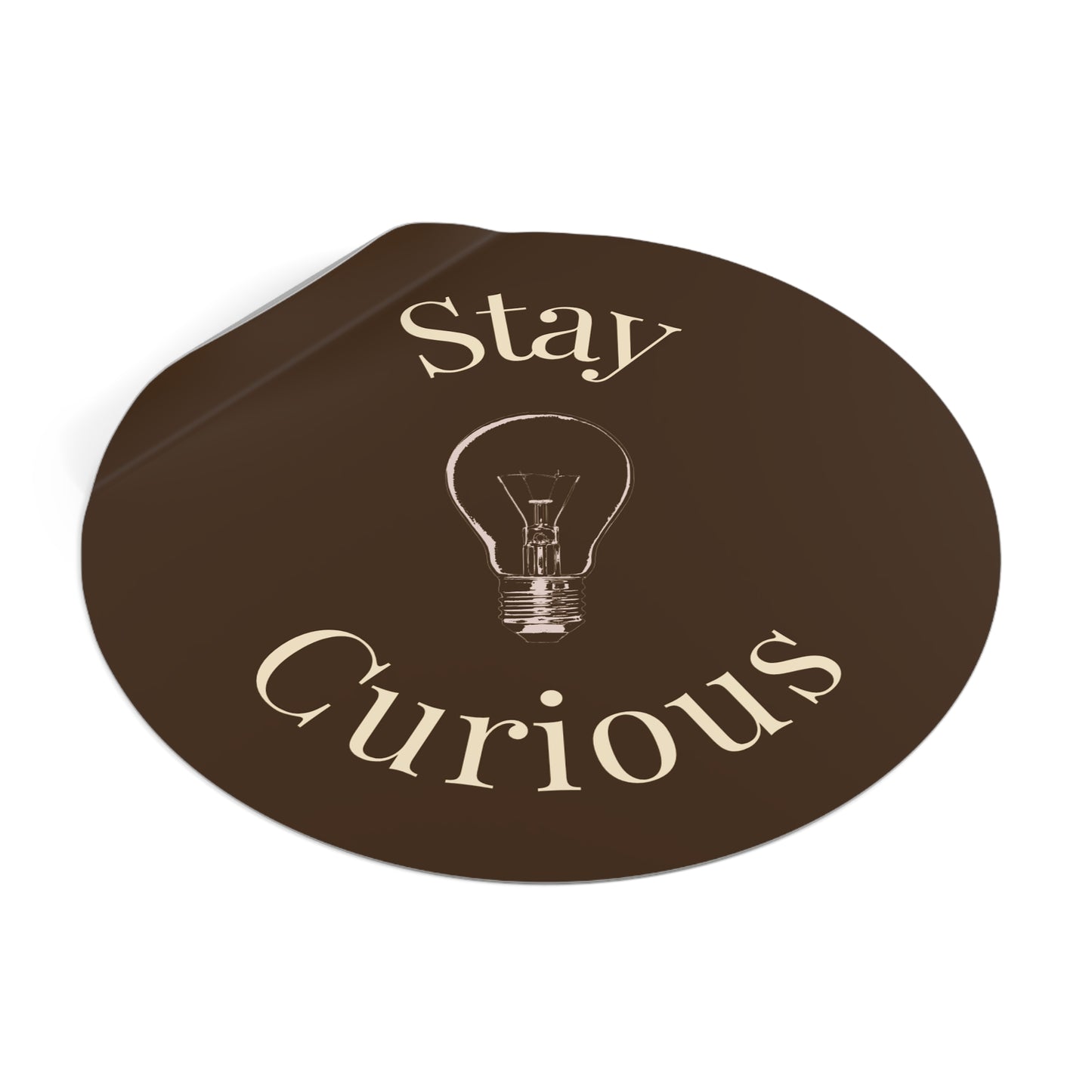 Vinyl Sticker - Stay Curious