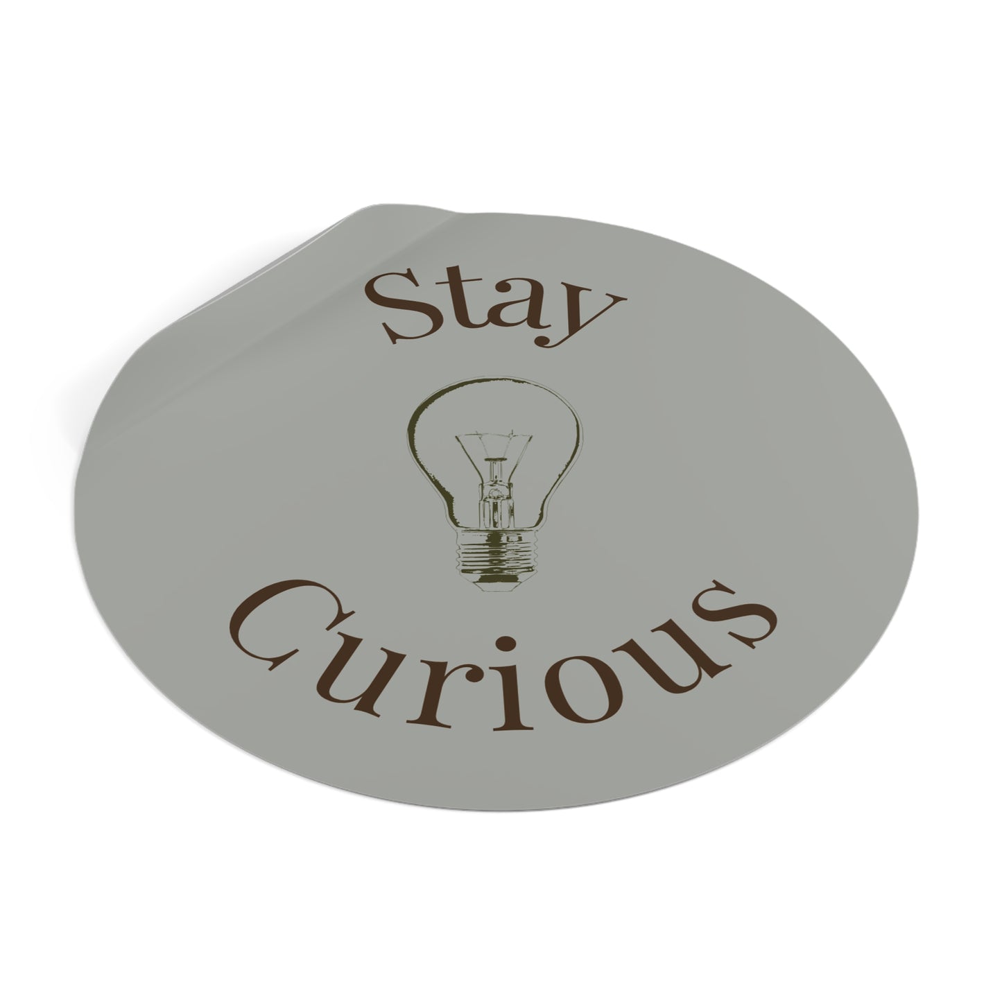 Vinyl Sticker - Stay Curious