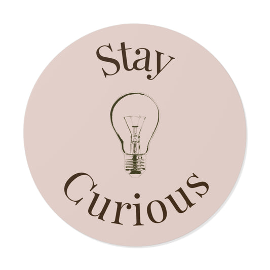 Vinyl Sticker - Stay Curious