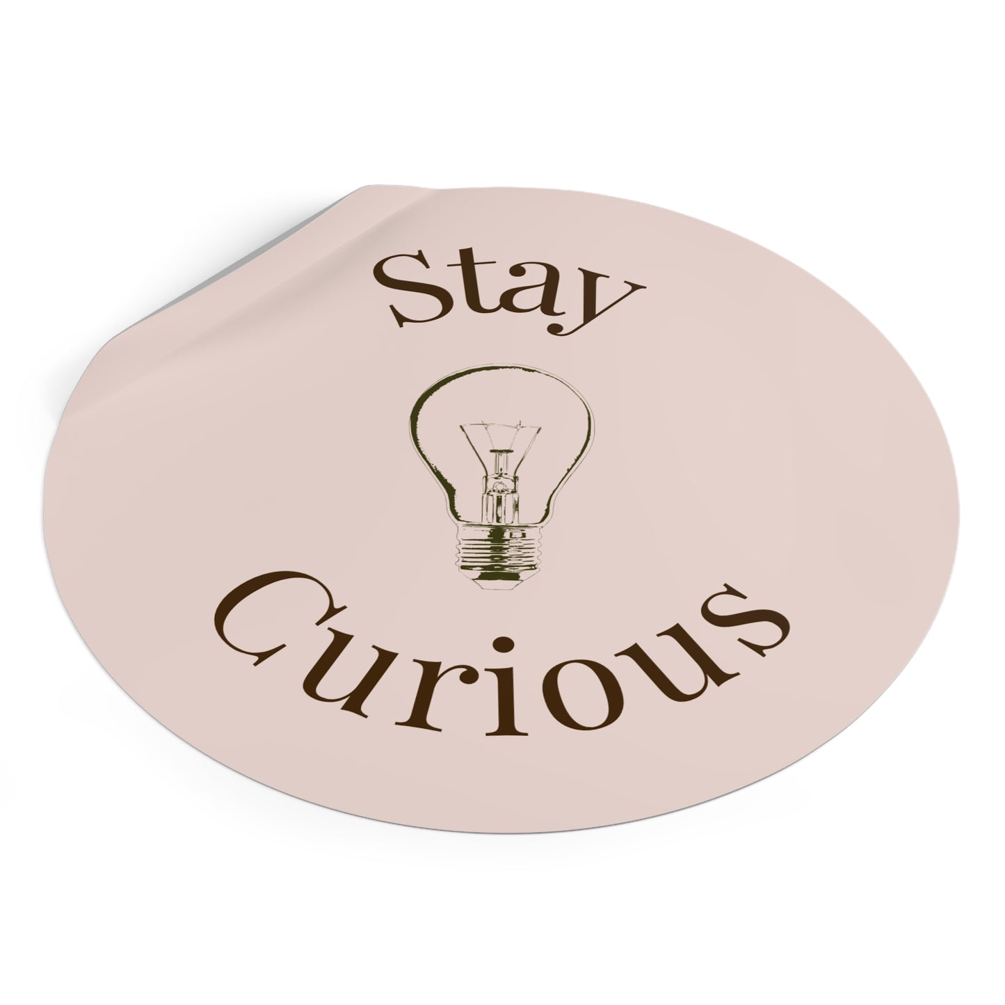 Vinyl Sticker - Stay Curious