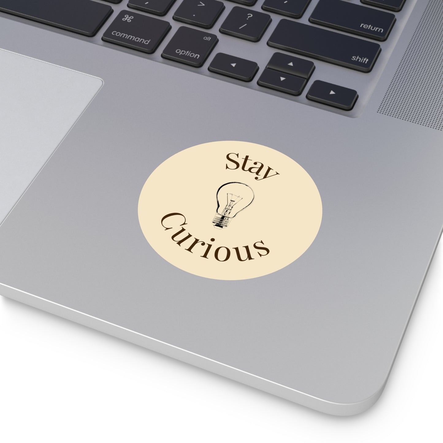 Vinyl Sticker - Stay Curious