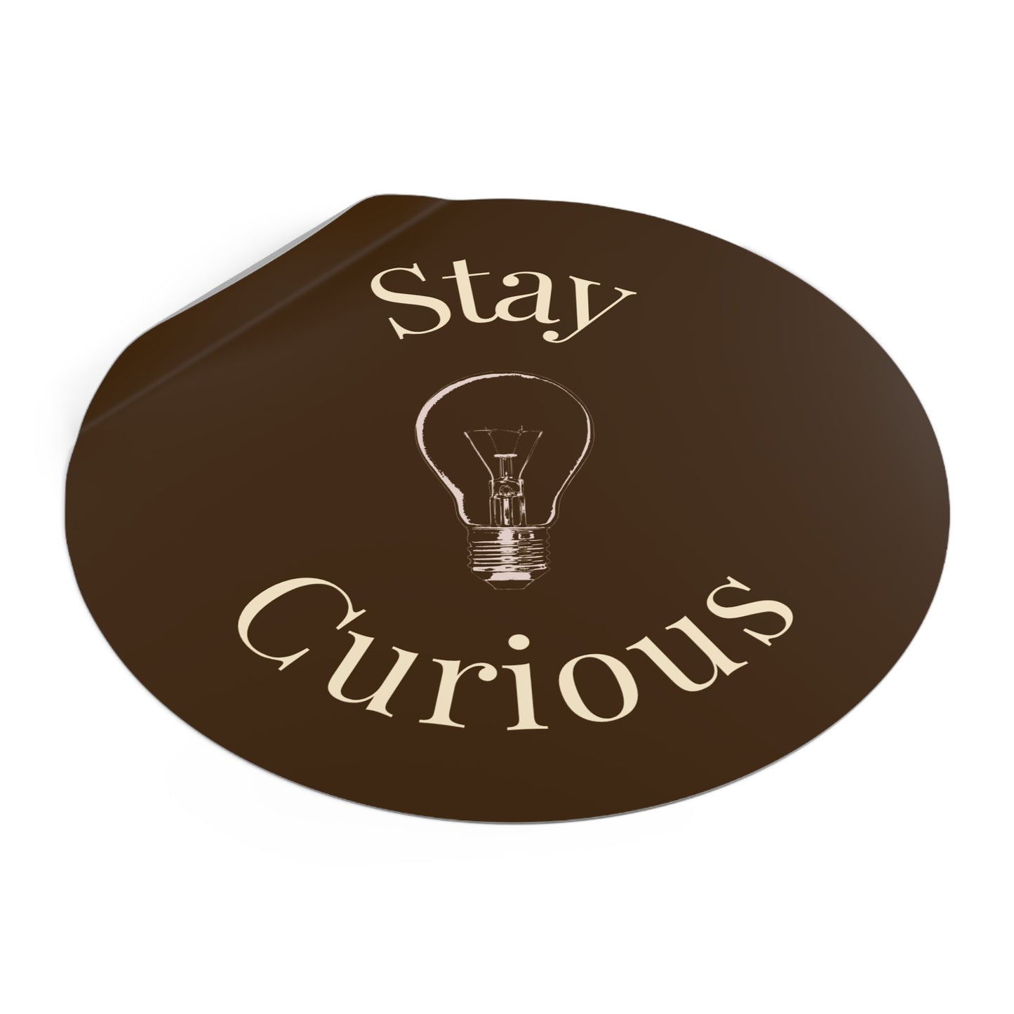 Vinyl Sticker - Stay Curious