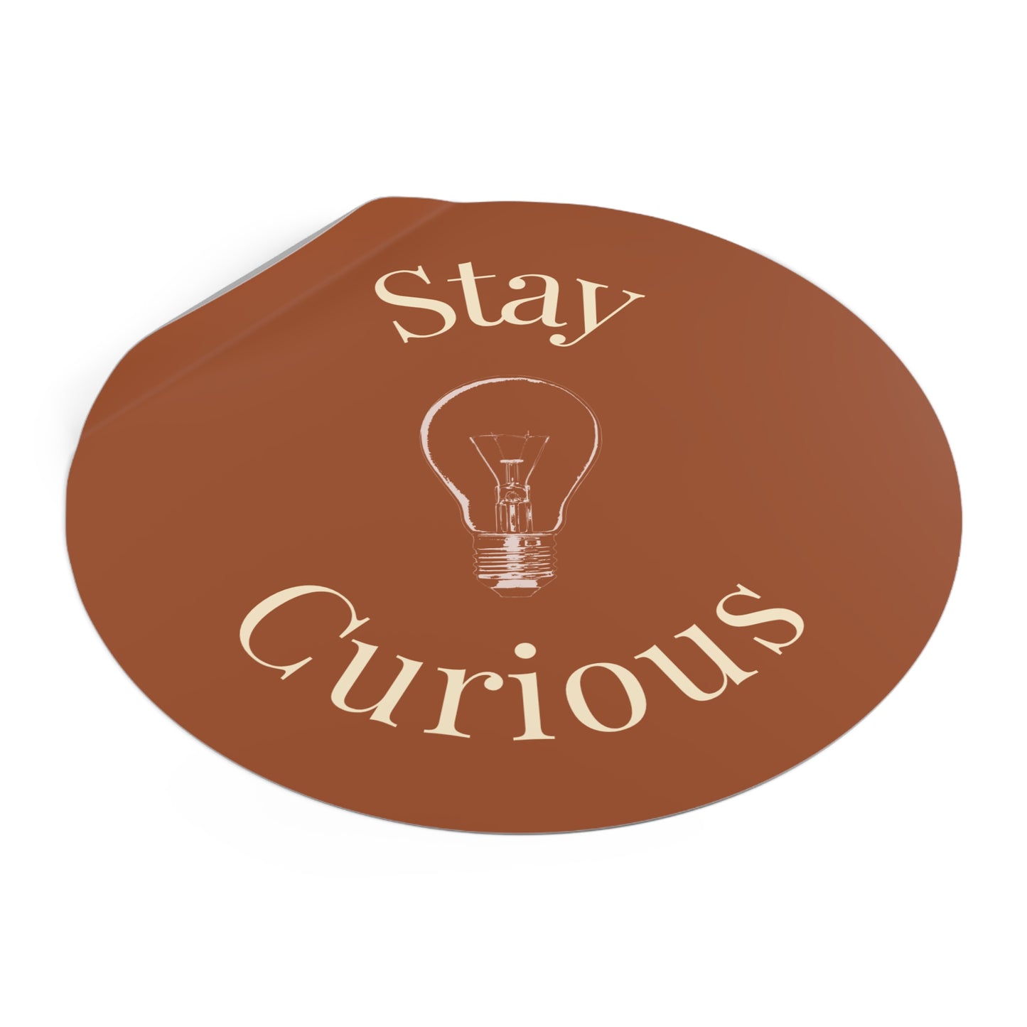Vinyl Sticker - Stay Curious