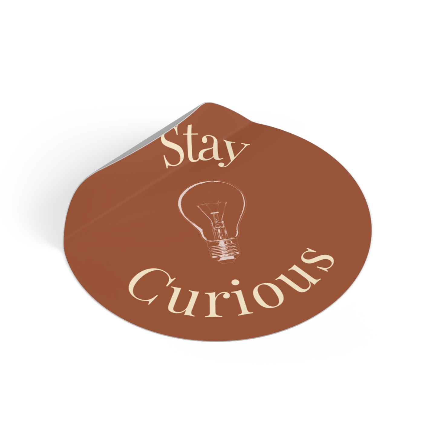 Vinyl Sticker - Stay Curious