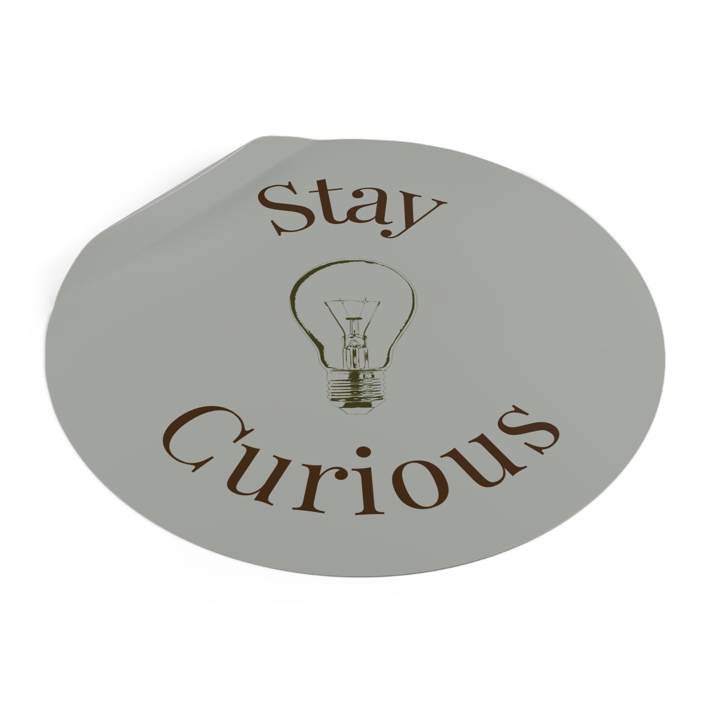 Vinyl Sticker - Stay Curious