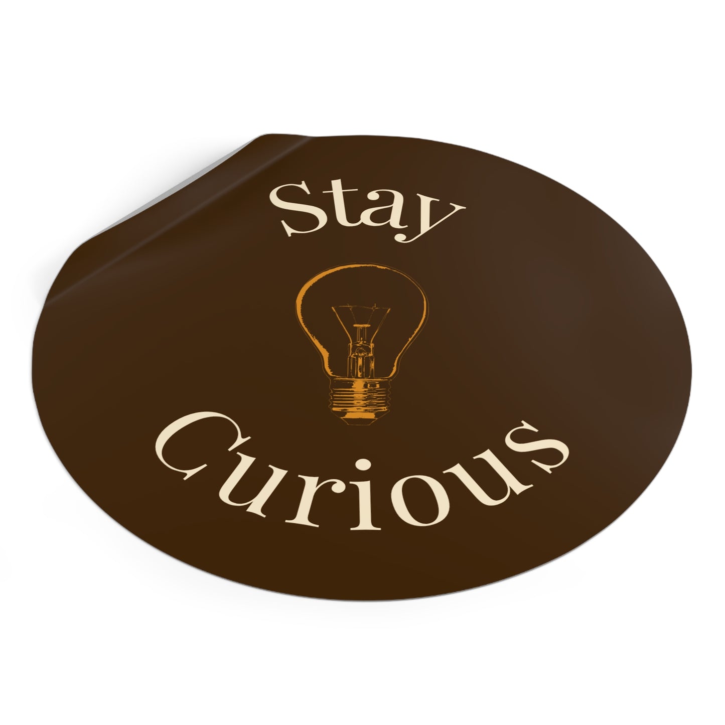 Vinyl Sticker - Stay Curious