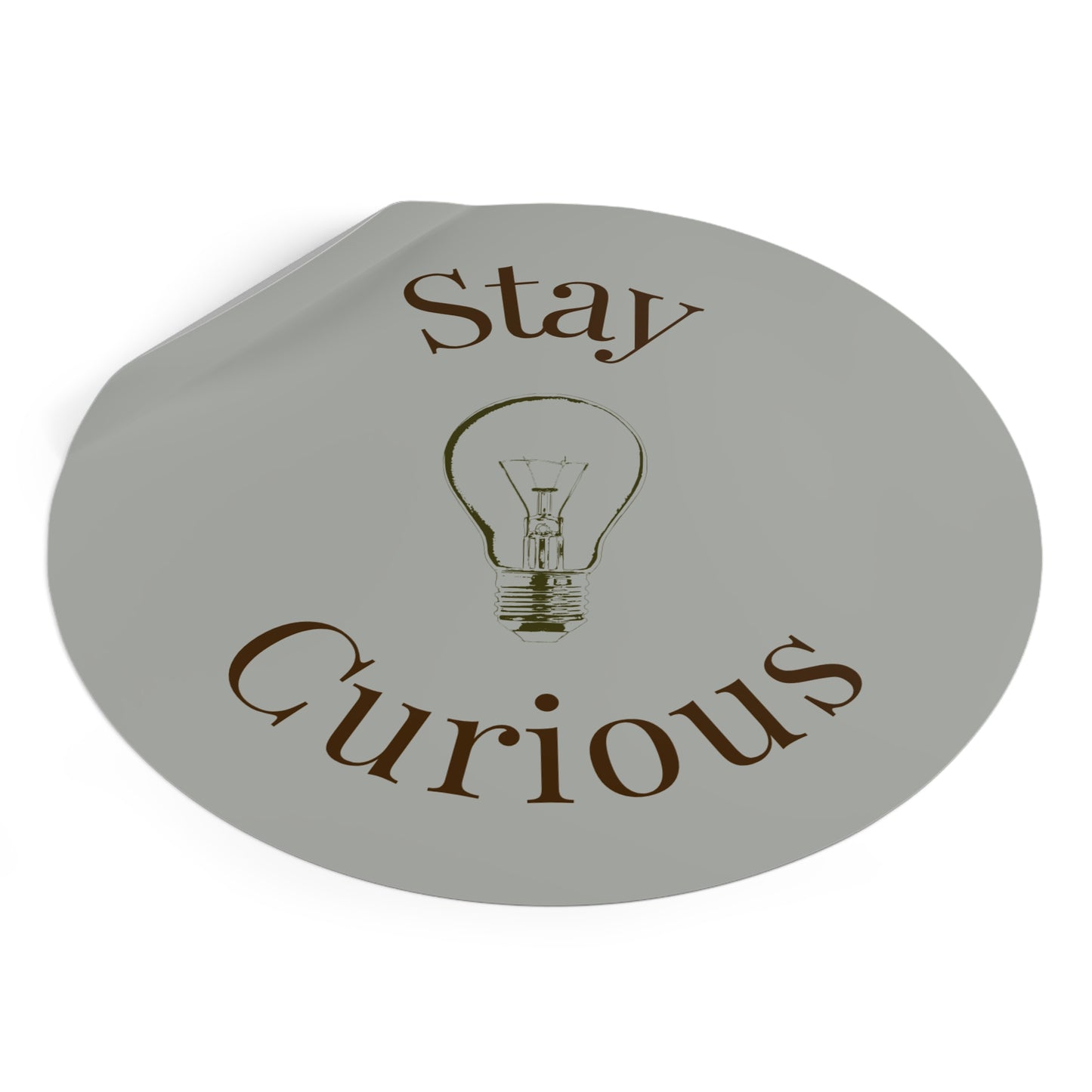 Vinyl Sticker - Stay Curious