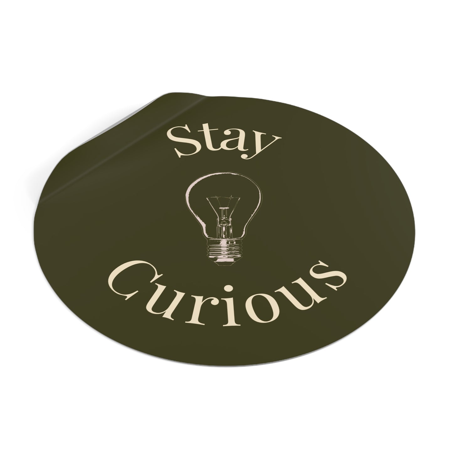 Vinyl Sticker - Stay Curious