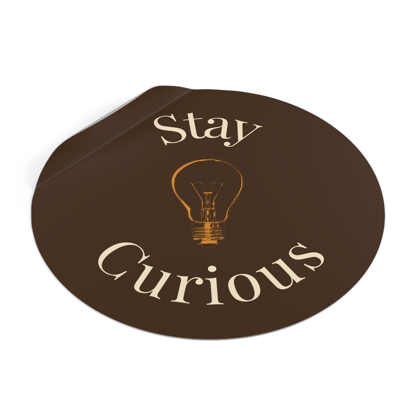 Vinyl Sticker - Stay Curious