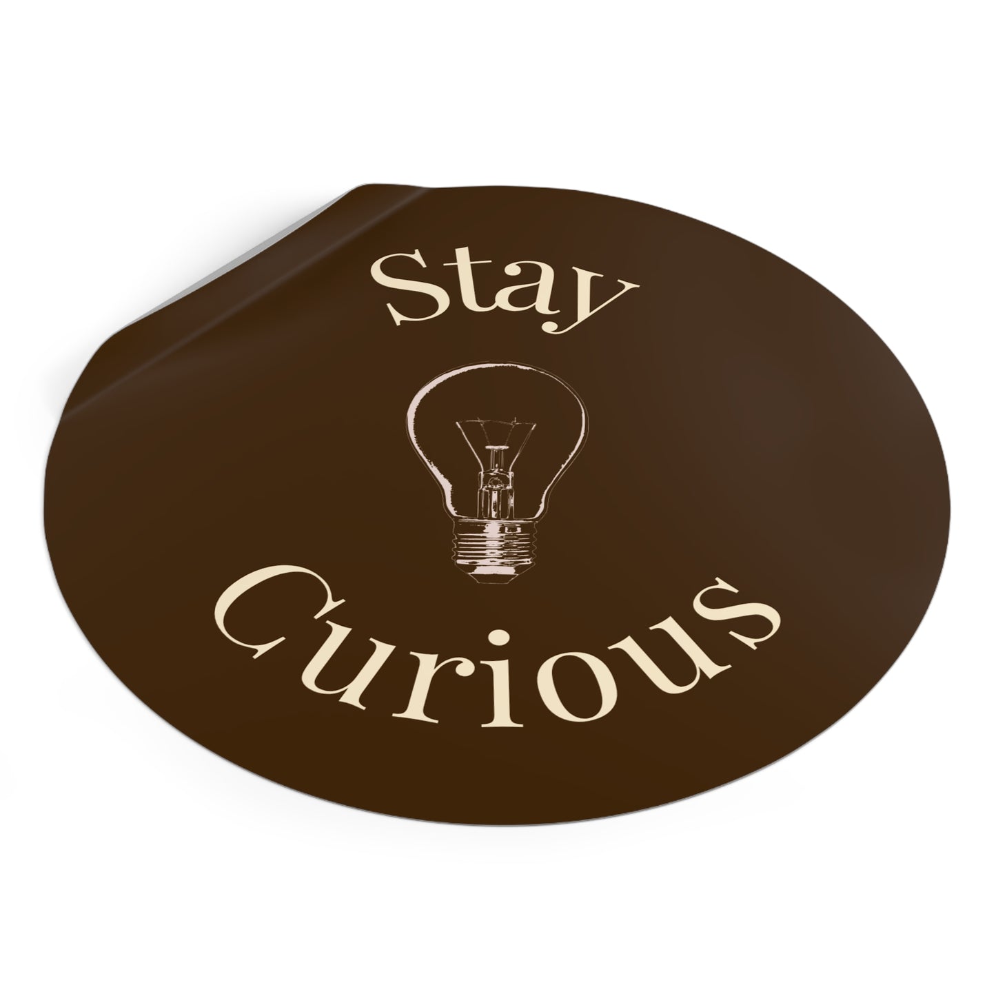 Vinyl Sticker - Stay Curious